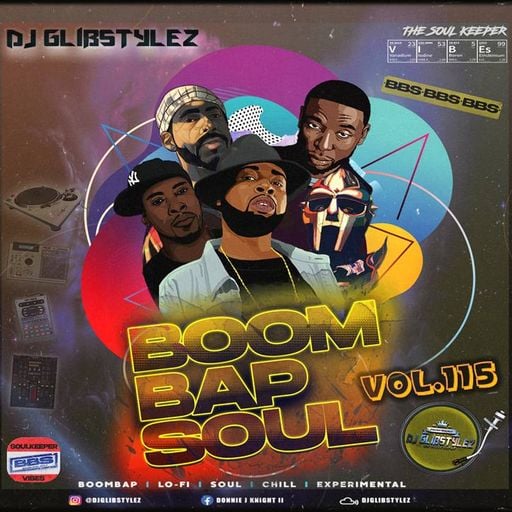 DJ GlibStylez - Boom Bap Soul Mix Vol.115 (Chill Hip Hop Soul & Lo-Fi Beats)