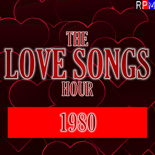 THE LOVE SONGS HOUR : 1980
