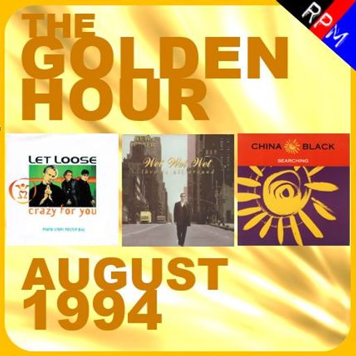 GOLDEN HOUR : AUGUST 1994 *SELECT EARLY ACCESS*