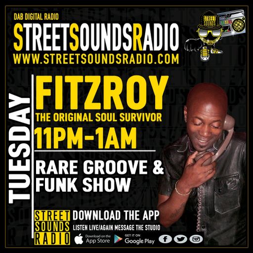 Rare Grooves and Funk with Fitzroy on Street Sounds Radio 2300-0100 27/07/2022