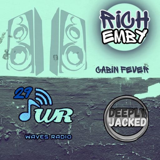 RICH EMBY for Waves Radio #29
