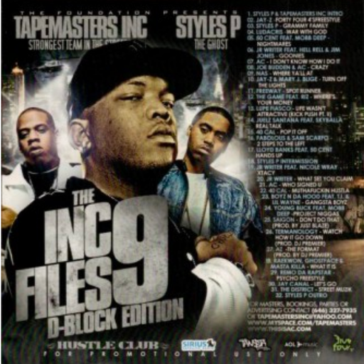 Tapemasters Inc & Styles P - The Inc Files Pt 9 (2006)
