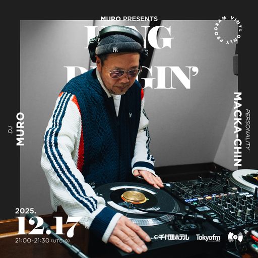 DJ Muro - King Of Diggin' 『DIGGIN' Eddie Kendricks』 (TokyoFM) (*Mastered) - 2025.12.17