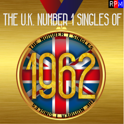 UK NUMBER 1 SINGLES OF 1962