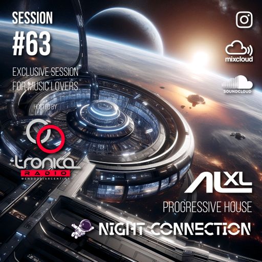 NIGHT CONNECTION #63 OCT 2024 (Progressive House) Exclusive Session for RadioTronica (AR)