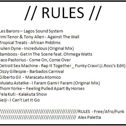 Rules (Free/Afro/Funk) mixtape