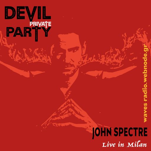 JOHN SPECTRE for Waves Radio #124