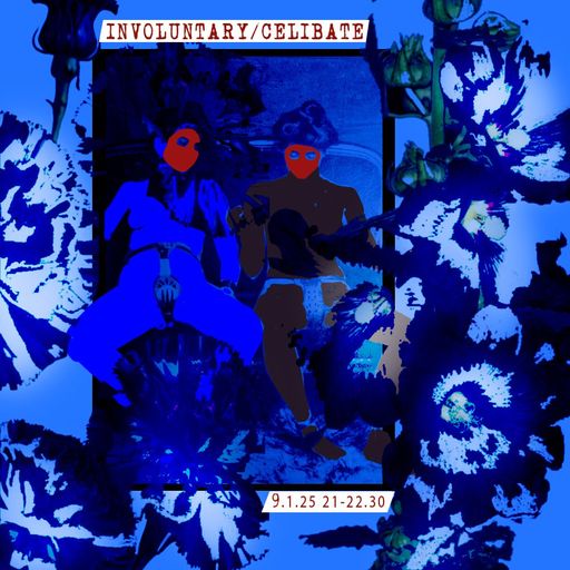 Zola Gorgon #21 INVOLUNTARY/CELIBATE 09.01.2025