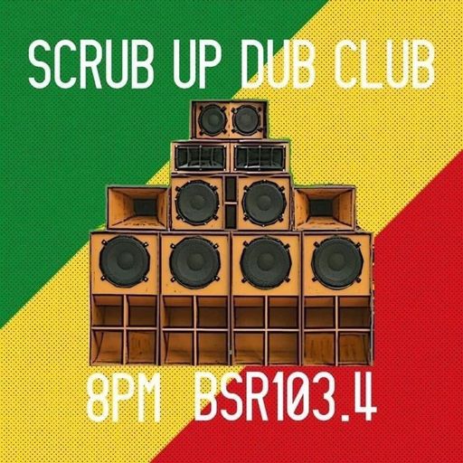 The Scrub Up Dub Club - 09/07