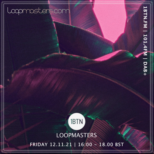 Loopmasters - 12.11.2021