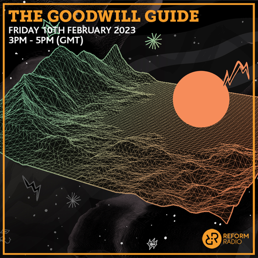 The GoodWill Guide 10th February 2023