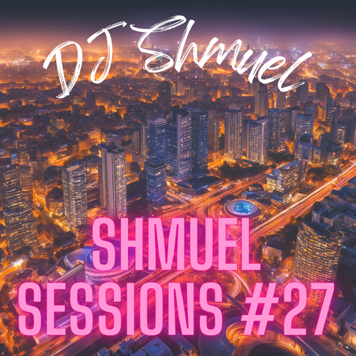 Shmuel Sessions #27 - Live in Athens - 13 September 2024