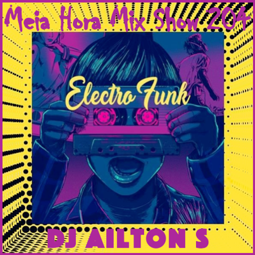 MHMS-204-DJ AiltonS-Freestyle Electro