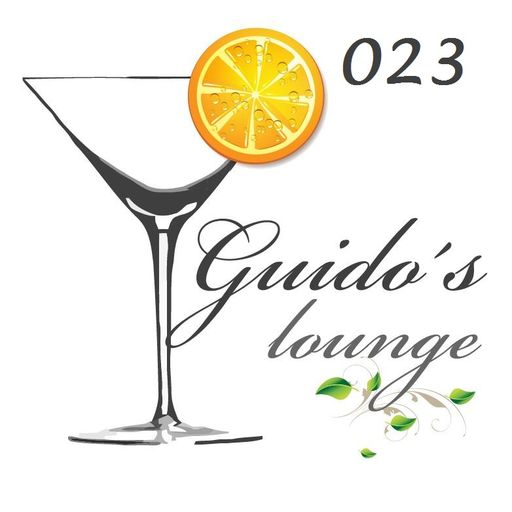 GUIDO'S LOUNGE NUMBER 023 (Chillaxing)