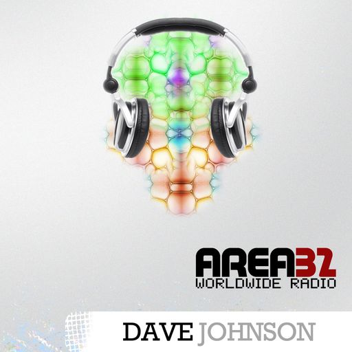 Area 32 039 Two Hour Dave Johnson Mix