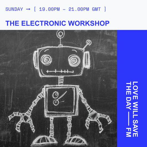 2025-10-19 Electronic Workshop | LWSTD-FM