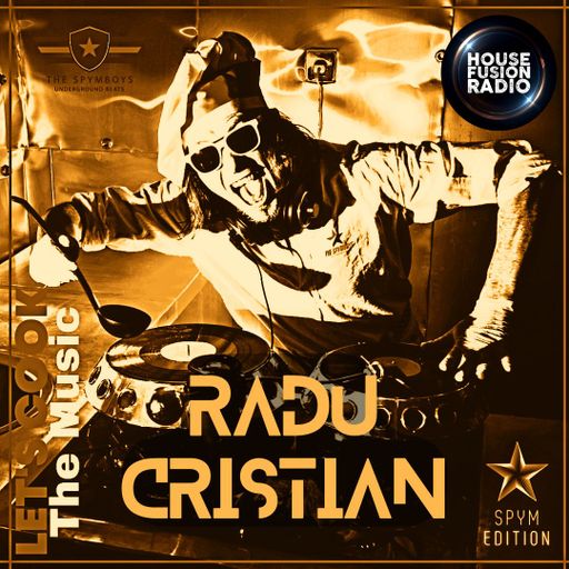 LETS COOK THE MUSIC PRESENTS RADU CRISTIAN