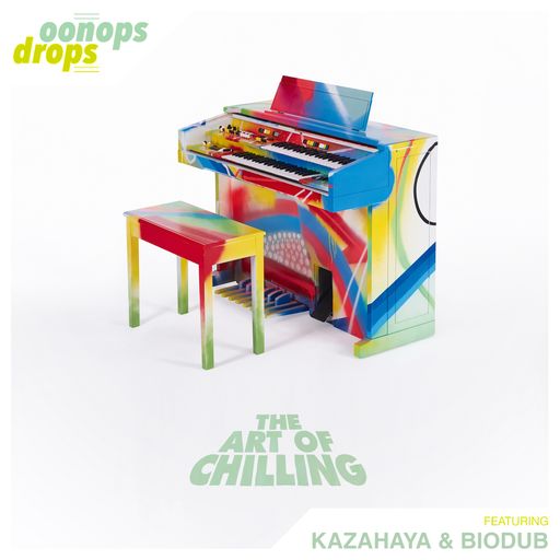 Oonops Drops - The Art Of Chilling