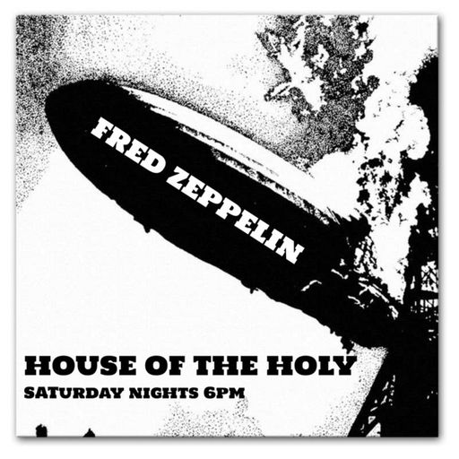 House Of The Holy #10 - Fred Zepp