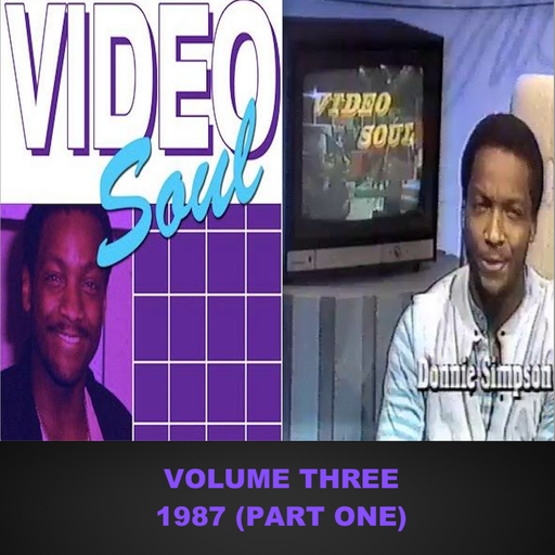 The Video Soul Vintage Years - Vol 3: 1987 Pt 1