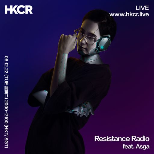 Resistance Radio feat. Asga - 06/12/2022