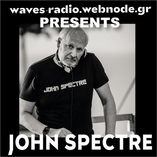 JOHN SPECTRE for Waves Radio #127