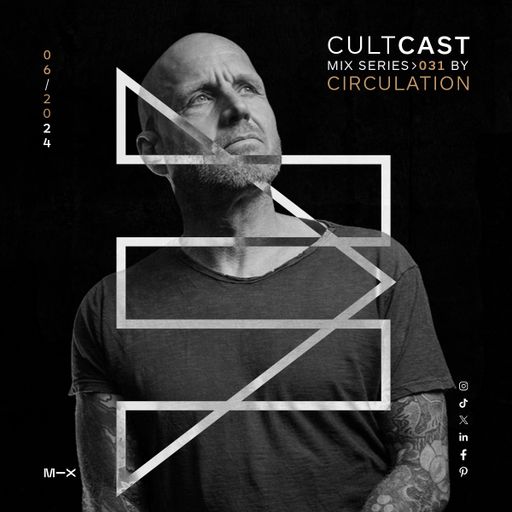 Cultcast Episode 031 with Circulation