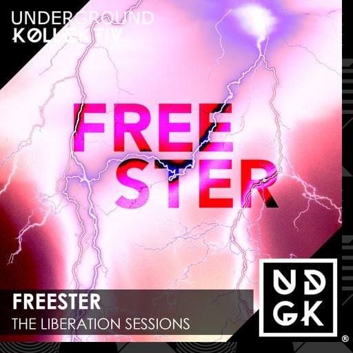 Freester - The Liberation Sessions - Volume 85 (UDGK: 07/04/2026)