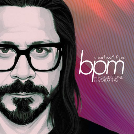 BPM with DAVID STONE on CJSR 88.5 FM : September 30, 2023