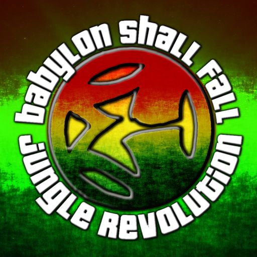 DJ Embryo - Babylon Shall Fall (Jungle Revolution) Mix