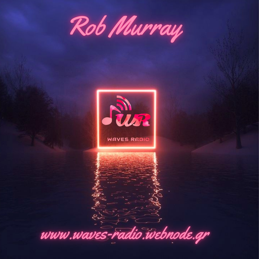ROB MURRAY Return Sessions for WAVES Radio #43