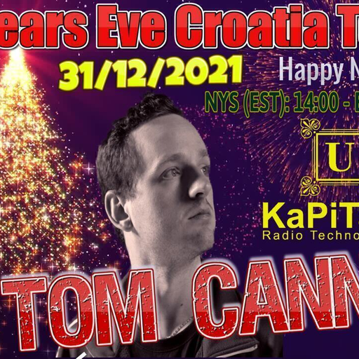 Tom Cannier - Radio Techno Zagreb - New Year's Eve 2021