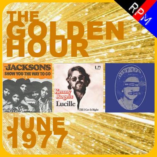 GOLDEN HOUR : JUNE 1977