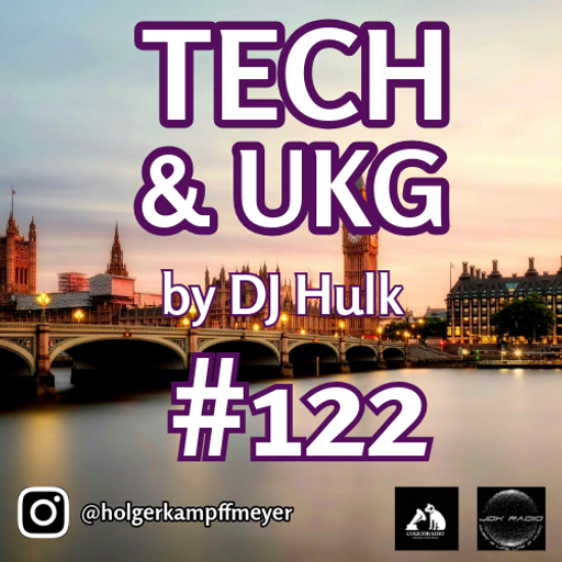 DJ Hulk - Slip And Slide - Tech & UK Garage Mix#122