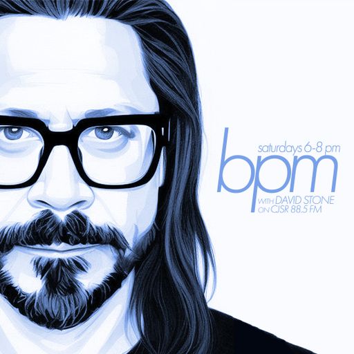 BPM with David Stone on CJSR 88.5 FM : January 21, 2023
