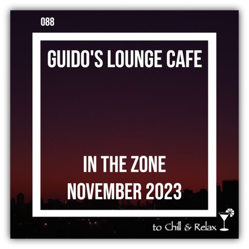 In The Zone - November 2023 (Guido's Lounge Cafe)