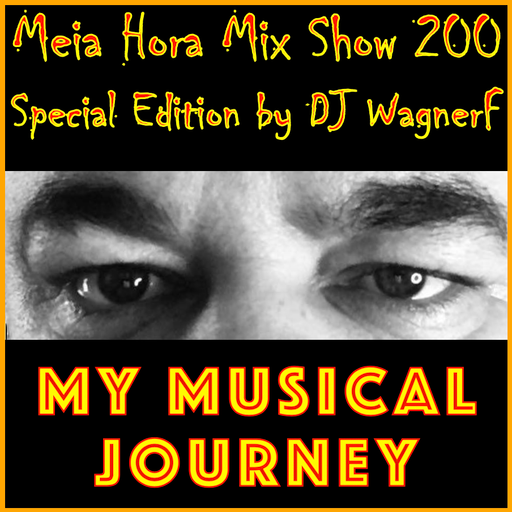 MHMS-200-DJ Wagner F - Especial Edition My Musical Journey