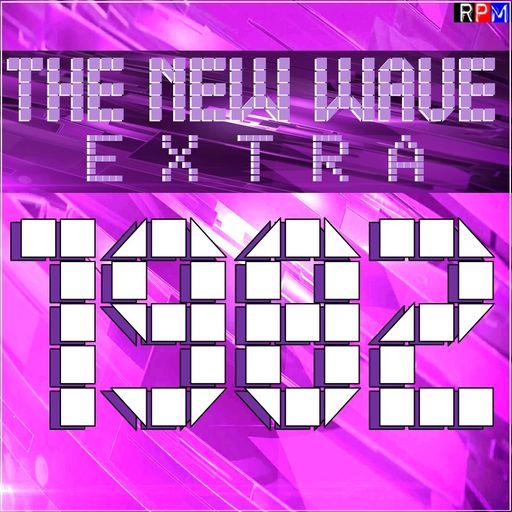 THE NEW WAVE EXTRA : 1982 Volume 2 *SELECT EARLY ACCESS*