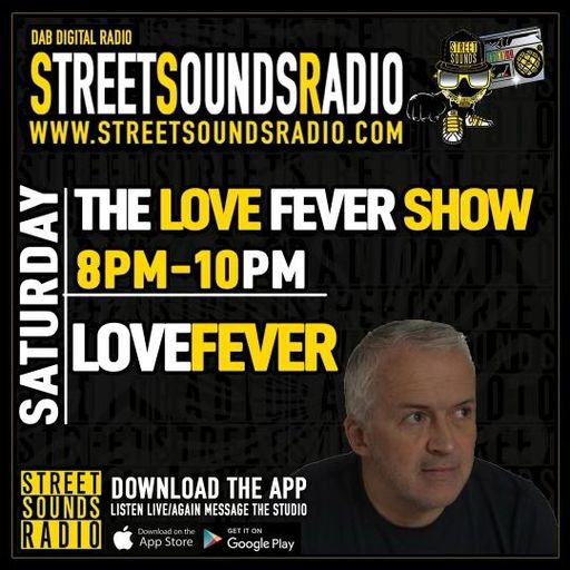 Love Fever on Street Sounds Radio 2000-2200 05/06/2021