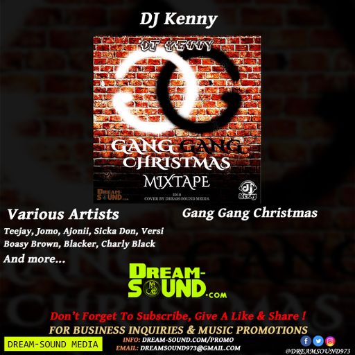 DJ Kenny - Gang Gang Christmas