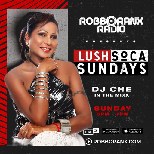 Lush Soca Sundays Show - In Conversation with Drupatee Ramgoonai (Robbo Ranx Radio 14|03|21)