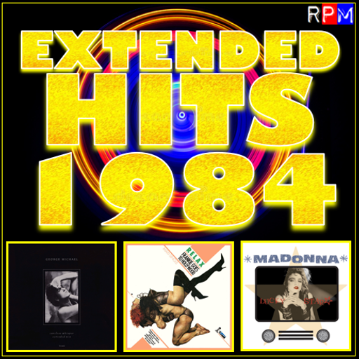 EXTENDED HITS 1984 : RELAX *SELECT EARLY ACCESS*