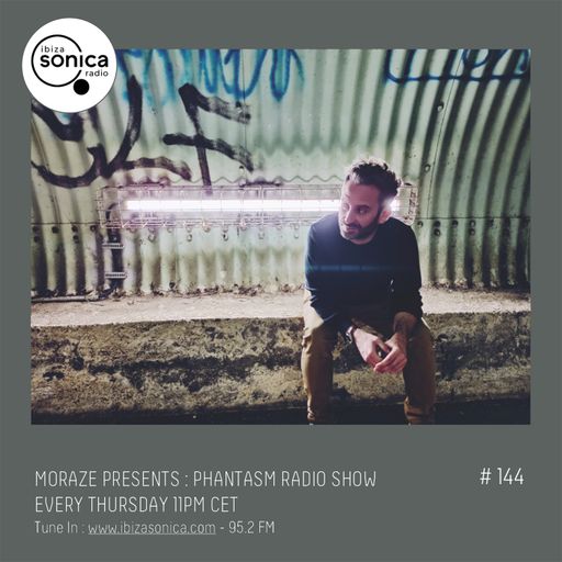 PHANTASM RADIO SHOW - MORAZE #144 10 MAR 2022