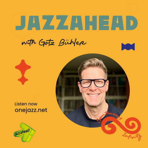 Götz Bühler presents: Jazzahead! (8 July 2025)