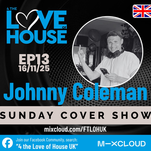 4TLOHUK Ep13 16/11/25 Sunday Cover Show