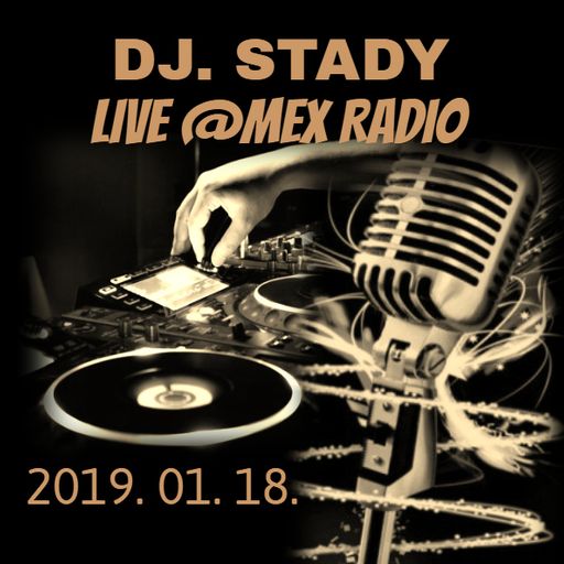 Live @Mex Radio 2019-01-18