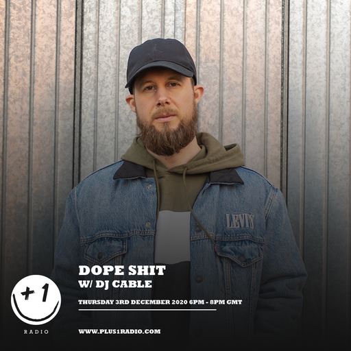 Dope Shit - Episode 8 (+1 Radio)