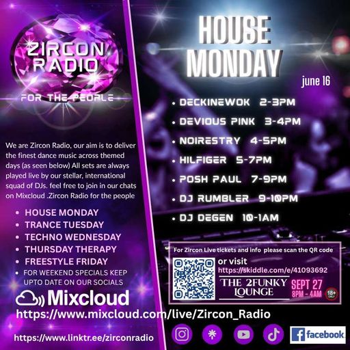 ZIRCON RADIO PRESENT HOUSE MONDAY NOIRESTRY 16/06/2025