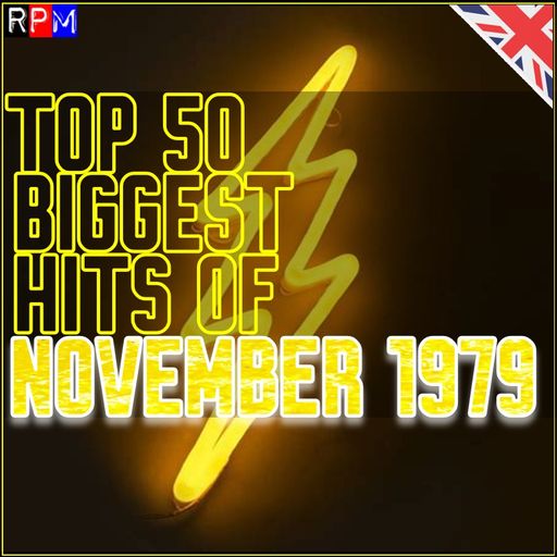 TOP 50 BIGGEST HITS OF NOVEMBER 1979