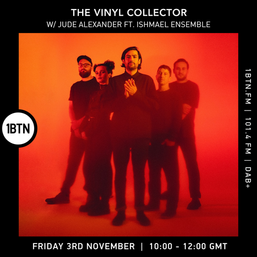 The Vinyl Collector W  Jude Alexander Ft. Ishmael Ensemble - 03.11.23